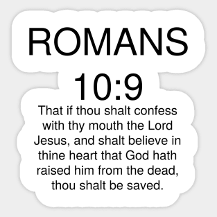 Romans 10>9 Bible Verse Text KJV Sticker